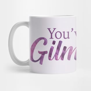 You've been Gilmored! Mug